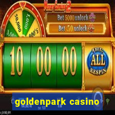 goldenpark casino