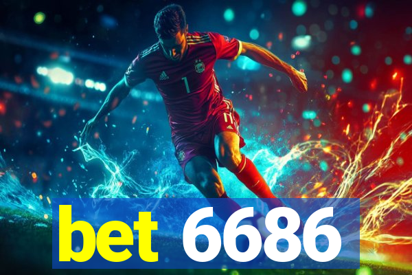 bet 6686