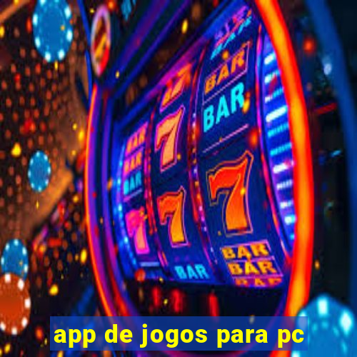 app de jogos para pc