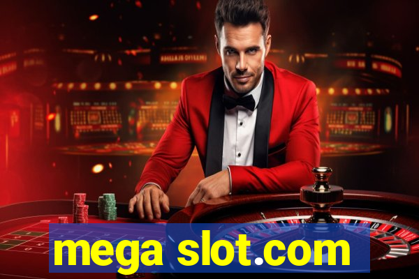 mega slot.com