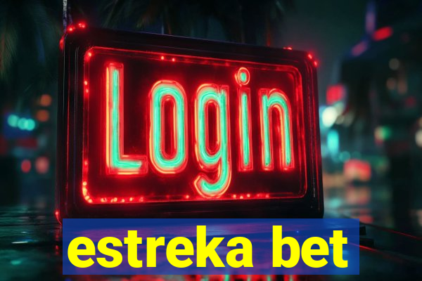 estreka bet