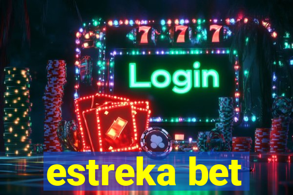 estreka bet