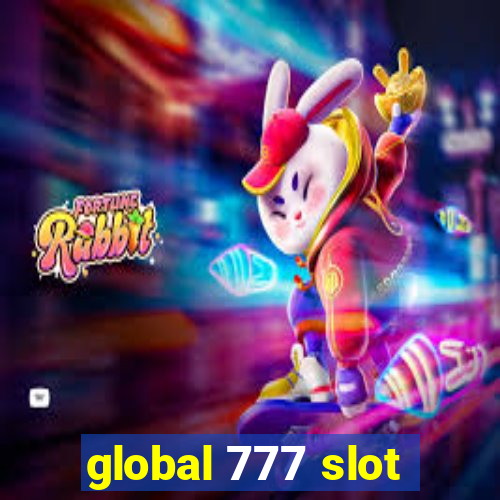 global 777 slot