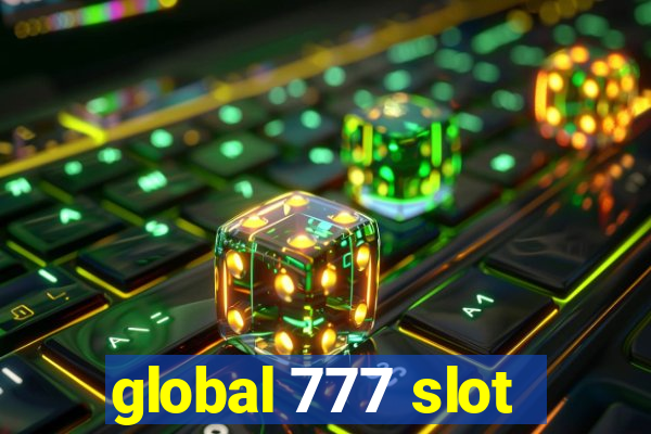 global 777 slot