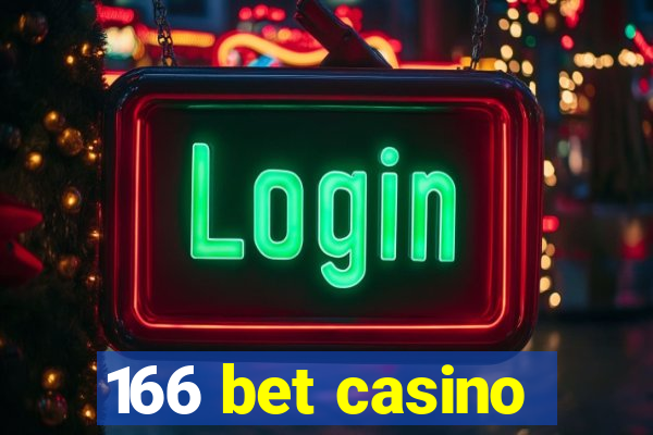 166 bet casino