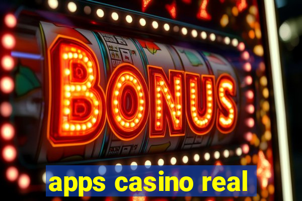 apps casino real