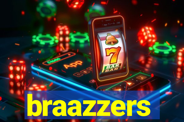 braazzers