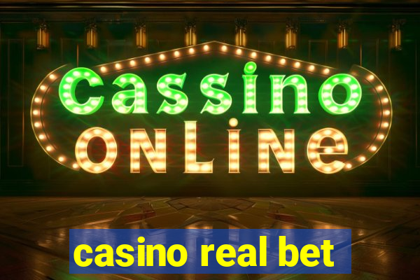 casino real bet