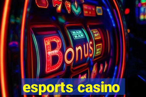 esports casino