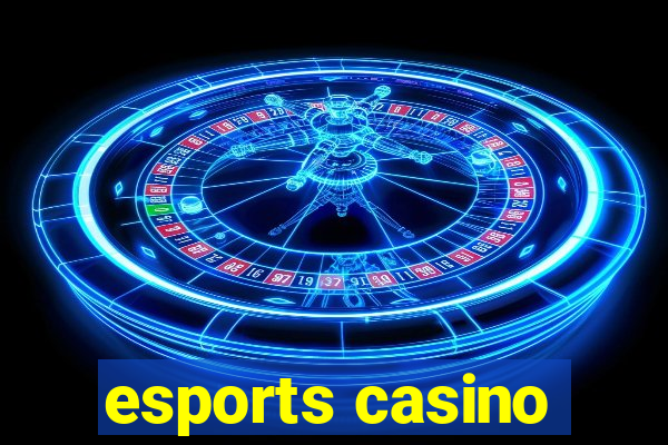 esports casino