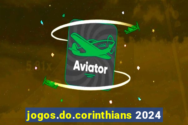 jogos.do.corinthians 2024