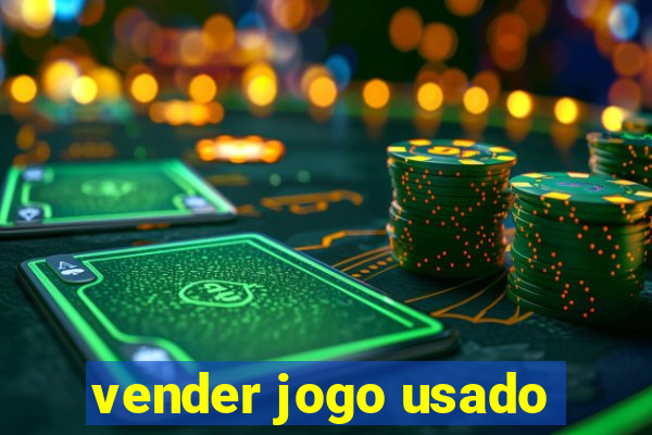 vender jogo usado