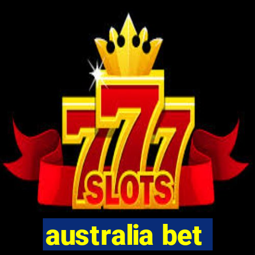 australia bet