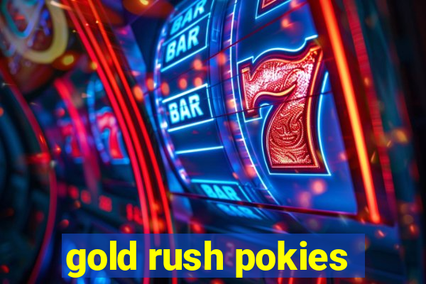 gold rush pokies