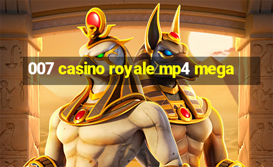 007 casino royale mp4 mega