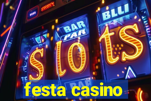 festa casino