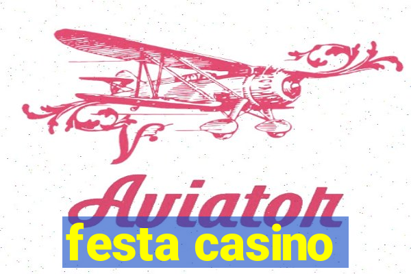 festa casino