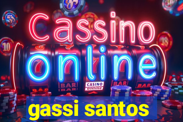 gassi santos