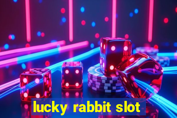 lucky rabbit slot