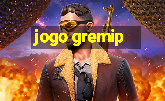 jogo gremip