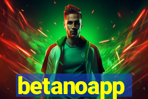 betanoapp