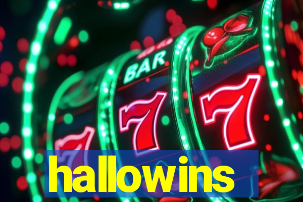 hallowins