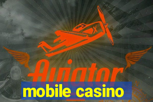 mobile casino