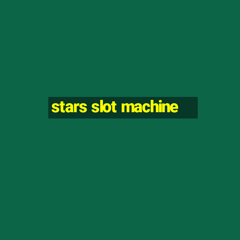 stars slot machine