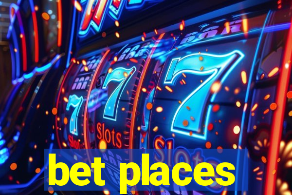 bet places