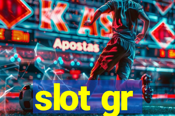 slot gr