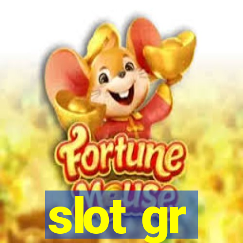 slot gr