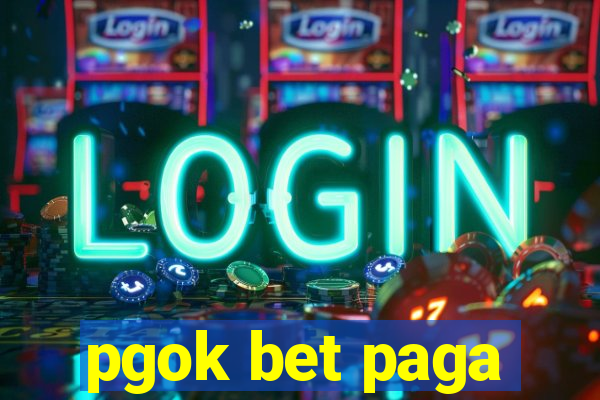 pgok bet paga