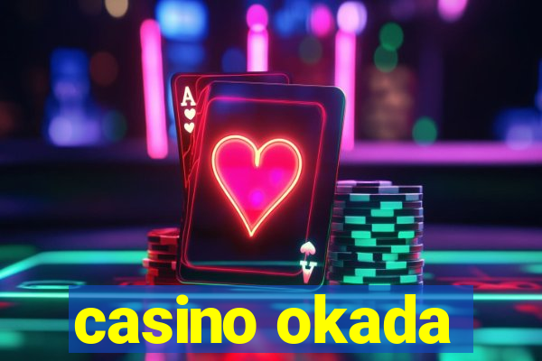 casino okada