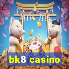 bk8 casino