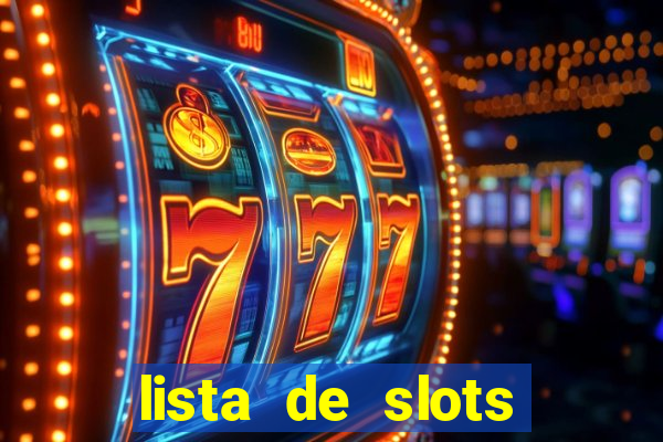 lista de slots interessantes sem rodadas grátis brasil