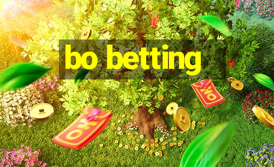 bo betting