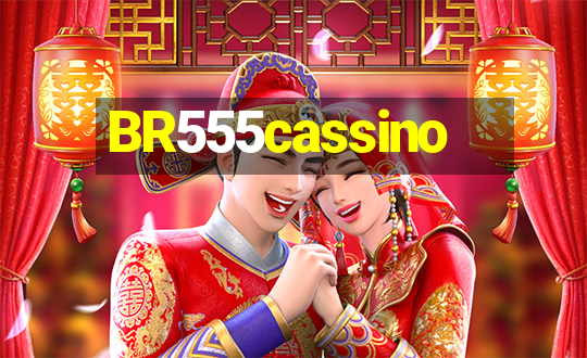 BR555cassino