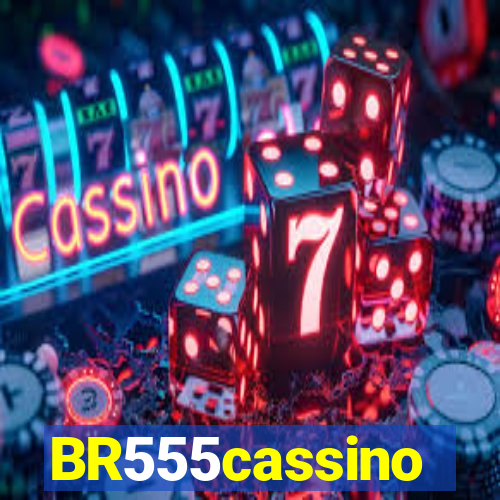 BR555cassino