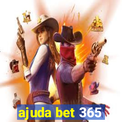 ajuda bet 365