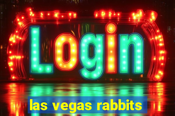 las vegas rabbits