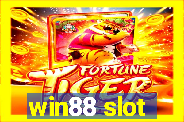 win88 slot