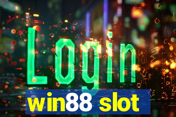 win88 slot