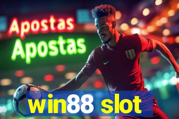 win88 slot