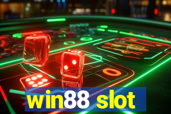 win88 slot