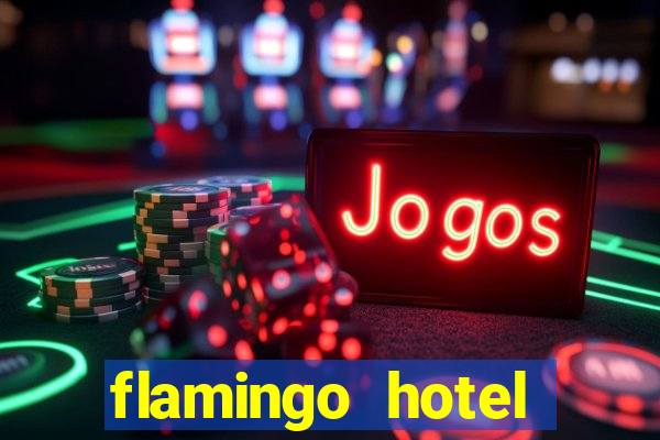 flamingo hotel casino in las vegas