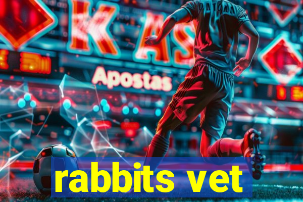 rabbits vet