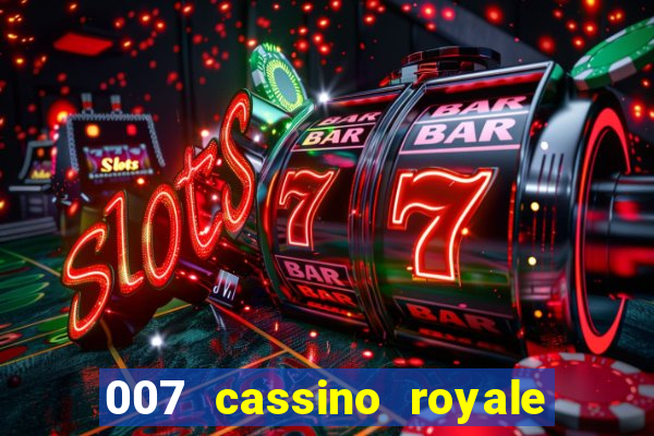 007 cassino royale download dublado avi