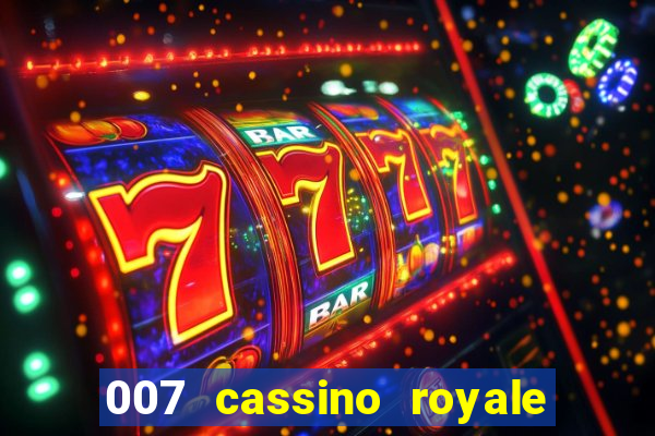 007 cassino royale download dublado avi