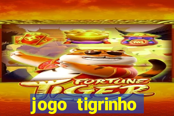 jogo tigrinho melhor plataforma