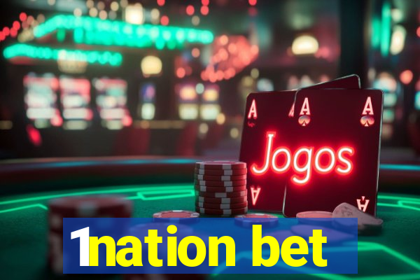 1nation bet